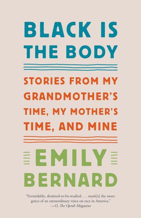 Black Is the Body: Stories from My Grandmother&